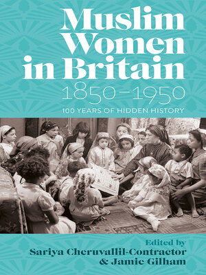 cover image of Muslim Women in Britain, 1850–1950
